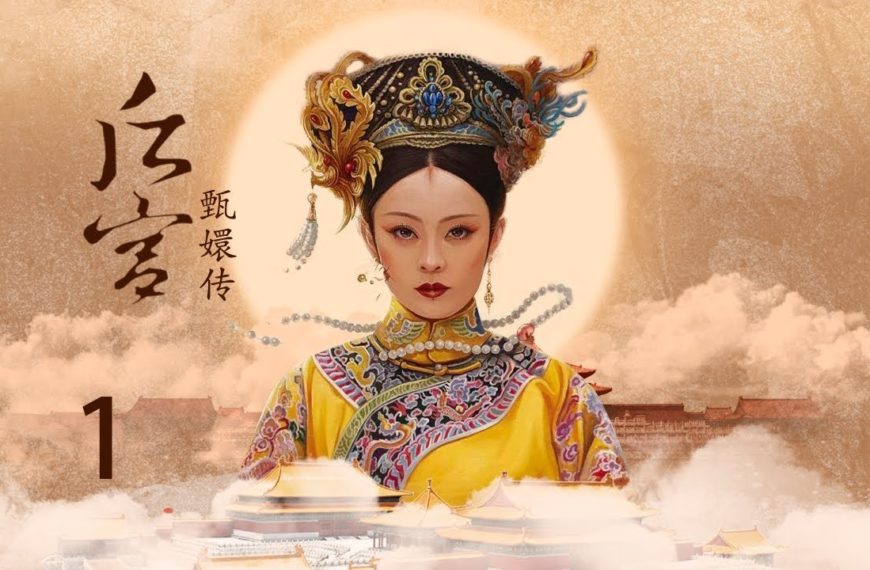 Empresses in the Palace – Ep 1: Welcome to the Palace